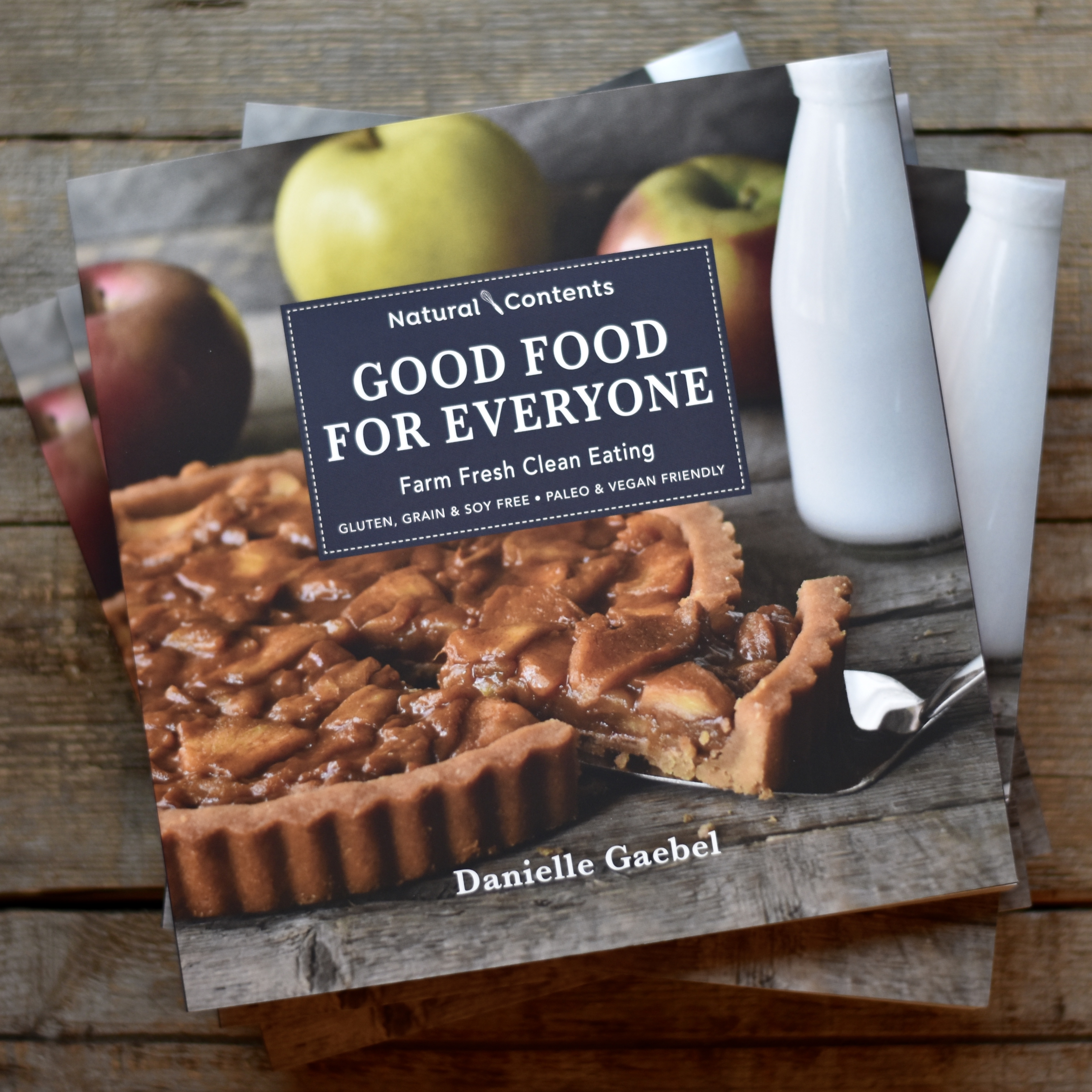 Cookbook Debut - "Good Food for Everyone: Farm Fresh Clean Eating"